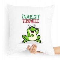 Dla Tirowca Prezent Poduszka Żajebisty Z Nadrukiem Ze Zdjęciem