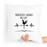 Poduszka Prezent Dla Doktora Najlepszy Na Wsi Z Nadrukiem Ze Zdjęciem