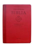 ILUSTROWANA BIBLIA PIERWSZEGO KOŚCIOŁA, CZERWONA PRACA ZBIOROWA