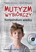 Mutyzm wybiórczy kompendium wiedzy + CD Alison Wintgens, Maggie Johnson