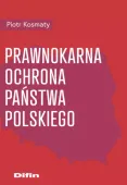 Prawnokarna ochrona Państwa Polskiego