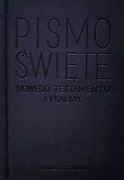 Pismo Święte Nowy Testament I Psalmy 10X14,5 Wyd Kieszonkowe