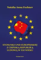 Stosunki Unii Europejskiej z Chińską Republiką Ludową w XXI wieku