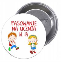Przypinki buttony pasowanie na ucznia SUPER CENA