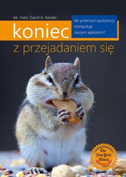 Koniec z przejadaniem się David A. Kessler zdjęcie 1