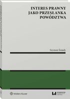 INTERES PRAWNY JAKO PRZESŁANKA POWÓDZTWA SZYMON ŚNIADY