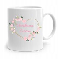 Kubek Prezent Dla Cioci Ciotki Ukochana Ciocia Z Nadrukiem Ze Zdjęciem