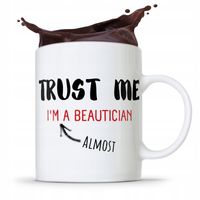 Kubek Prezent Kosmetyczki Trust Me Prezent Z Nadrukiem Ze Zdjęciem