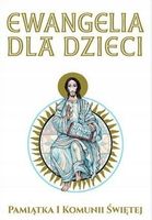 Ewangelia dla dzieci - s. Bożena Maria Hanusiak