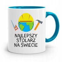 Kubek Błękitny Stolarza Stolarz Najlepszy Stolarz Z Nadrukiem Ze Zdjęciem