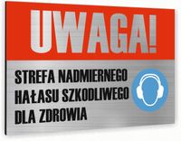 Tabliczka znak informacyjny 30x20 STREFA NADMIERNEGO HAŁASU Nierdzewna