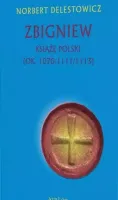 Zbigniew książę Polski (ok. 1070-1111/1113)