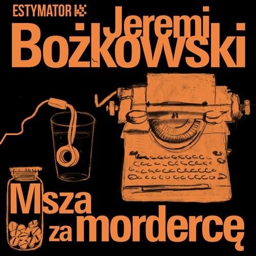 (mp3) Msza za mordercę zdjęcie 1
