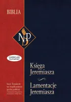 KSIĘGA JEREMIASZA i LAMENTACJE JEREMIASZA (NPD)