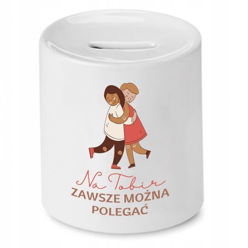 Skarbonka Dla Przyjaciela Na Tobie Zawsze Można Z Nadrukiem Ze Zdjęciem na Arena.pl