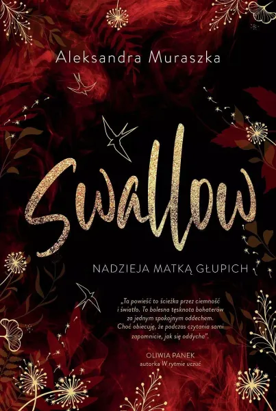 Swallow. Tom 2. Nadzieja matką głupich zdjęcie 1