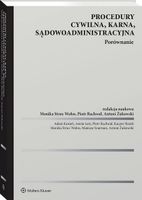 Procedury cywilna, karna, sądowoadministracyjna. Porównanie repetyt 2025 P…
