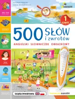 500 słów i zwrotów. Angielski słowniczek obrazkowy, część 1