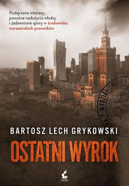 Ostatni wyrok Bartosz Lech Grykowski zdjęcie 1