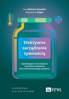 Efektywne zarządzanie żywnością - Michota-Katulska