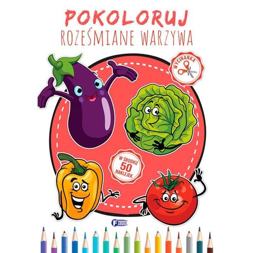 Pokoloruj. Roześmiane Warzywa -  Kolorowanka na Arena.pl