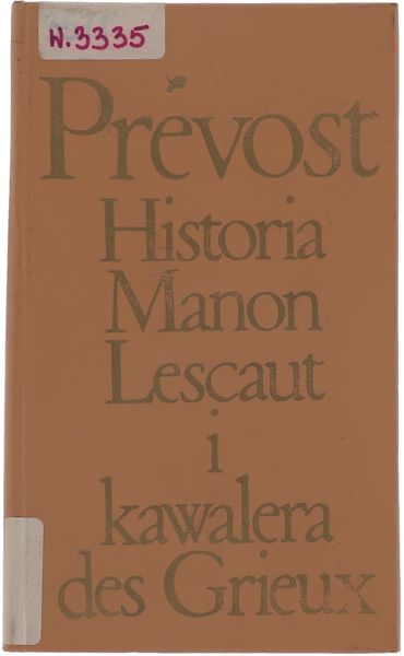 Historia Manon Lescaut I Kawalera Des Grieux
