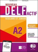 Nouveau DELF Actif scolaire et junior A2 + livre