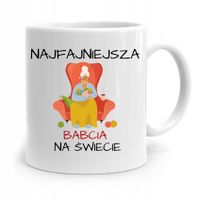 Kubek Dla Babci Na Urodziny Najfajniejsza Babcia Z Nadrukiem Ze Zdjęciem