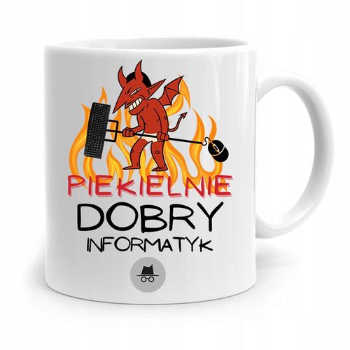 Kubek Informatyka Programisty Piekielnie Dobry Inf Z Nadrukiem Ze Zdjęciem na Arena.pl
