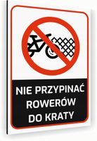 Tabliczka znak informacyjny 40x30 Biała NIE PRZYPINAĆ ROWERÓW Nierdzewna