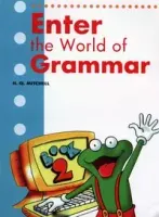 Enter the World of Grammar. Book 2