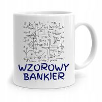 Dla Bankiera Kubek Na Prezent Wzorowy Bankier Z Nadrukiem Ze Zdjęciem