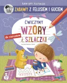 Zabawy Z Felusiem I Guciem. Ćwiczymy Wzory I Szlaczki
