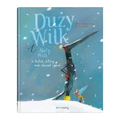 Duży Wilk i Mały Wilk i listek, który nie chciał spaść