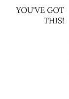 Plakat 70x100cm  Z Napisami Nowoczesny Cytat You've Got This