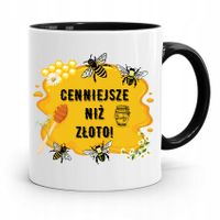 Kubek Czarny Dla Pszczelarza Cenniejsze Niż Złoto! Z Nadrukiem Ze Zdjęciem
