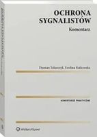 Ochrona sygnalistów Komentarz Ewelina Rutkowska