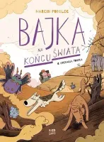 Bajka na końcu świata. Tom 6. Operacja Trufla