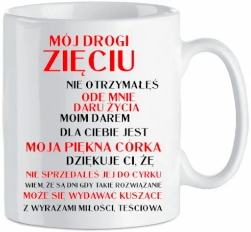 Kubek Dla Zięcia Od Teściowej zdjęcie 1