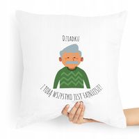 Poduszka Na Dzień Dziadka Wszystko Jest Fajniejsze Z Nadrukiem Ze Zdjęciem