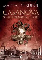 Casanova. Sonata złamanych serc