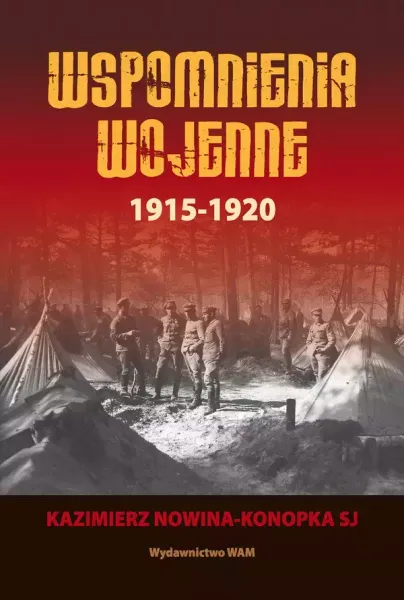 Wspomnienia wojenne 1915-1920 zdjęcie 1