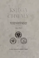 Księga chwały powstańczych pułków piechoty Trzeciego Powstania Śląskiego