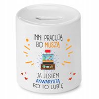 Dla Akwarysty Skarbonka Ja Jestem Akwarystą Z Nadrukiem Ze Zdjęciem