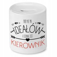 Skarbonka Dla Kierownika Niby Nie Ma Ideałów Z Nadrukiem Ze Zdjęciem