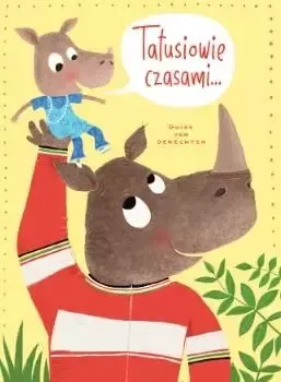 Tatusiowie czasami... zdjęcie 1