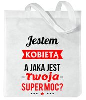 TORBA Z NADRUKIEM PREZENT DZIEŃ KOBIET DLA KOLEŻANKI DZIEWCZYNY MAMY WZORY