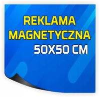 REKLAMA MAGNETYCZNA magnes na samochód auto 50x50 Magnesy reklamowe