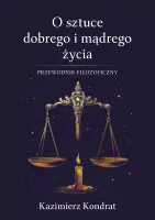O sztuce dobrego i mądrego życia