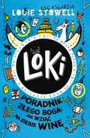 Loki. Poradnik Złego Boga: Jak Wziąć Na Siebie Winę